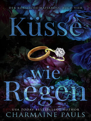 cover image of Küsse wie Regen